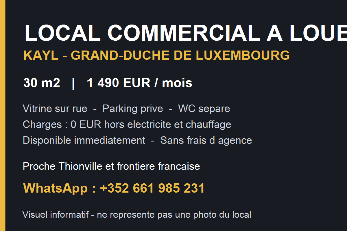 KAYL Luxembourg - Local commercial 30 m2 a louer - 1490 EUR à Thionville / Kayl (Luxembourg) — photo 1